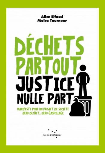 Livre Déchet partout justice nulle part Couverture du livre