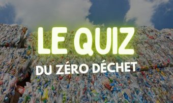 Le quiz du zéro déchet